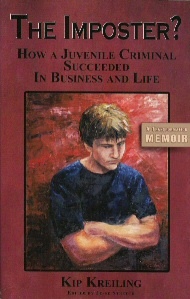 Image for The Imposter - How a Juvenile Criminal Succeeded in Business and Life