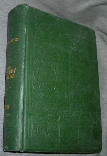 Image for The Century Magazine - May 1888, to October 1888