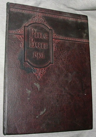 Image for The Pine Burr - 1931 - Weiser High School (Idaho) 1931