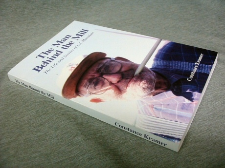 Image for The man behind the mill The life and stories of L.J. Maasdam