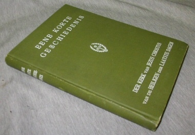 Image for Eene korte geschiedenis der Kerk van Jezus Christus van de Heiligen der Laatste Dagen - Brief history of the Church of Jesus Christ of Latter-day Saints. Dutch