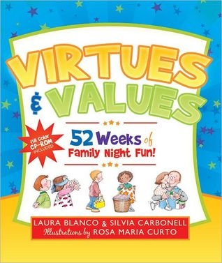Image for Virtues and Values - 52 Weeks of Family Night Fun!