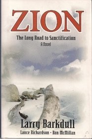 Image for Zion - The Long Road to Sanctification