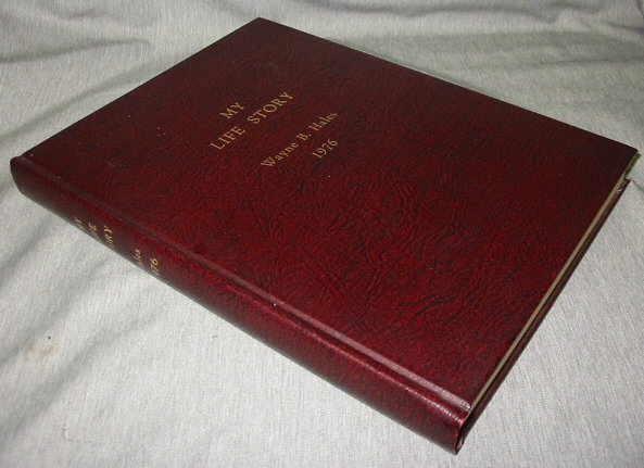 Image for My life story - Wayne B. Hales 1976