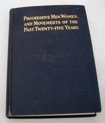 Image for Progressive Men, Women, and Movements of the Past Twenty-Five Years