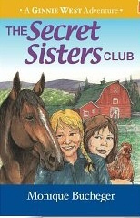 Image for The Secret Sisters Club - A Ginnie West Adventure - Vol 1