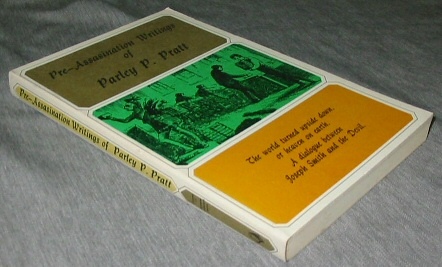 Image for Pre-Assasination Writing of Parley P. Pratt - Vol IV