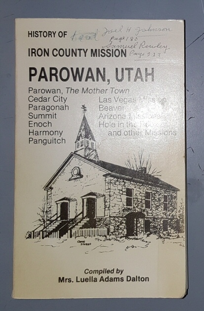 Image for History of the Iron County Mission and Parowan History of the Iron County Mission and Parowan