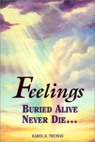 Image for FEELINGS BURIED ALIVE NEVER DIE...