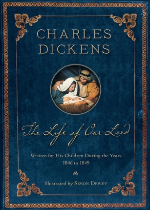 The Life of Our Lord (200th Anniversary Edition, Illustrated) Image for The Life of Our Lord (200th Anniversary Edition, Illustrated)