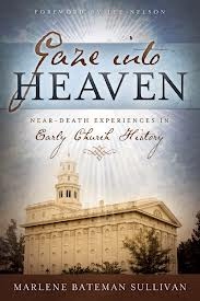 Image for Gaze Into Heaven - Near-Death Experiances in Early Church History