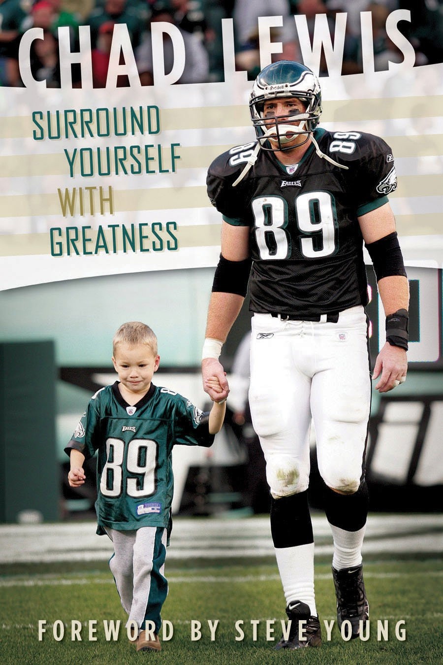 Image for Surround Yourself with Greatness - Chad Lewis Foreword by Steve Young