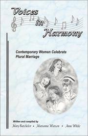 Image for Voices in Harmony; Contemporary Women Celebrate Plural Marriage
