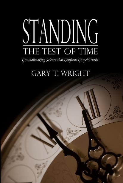 Image for Standing the Test of Time - Science Proving Scripture