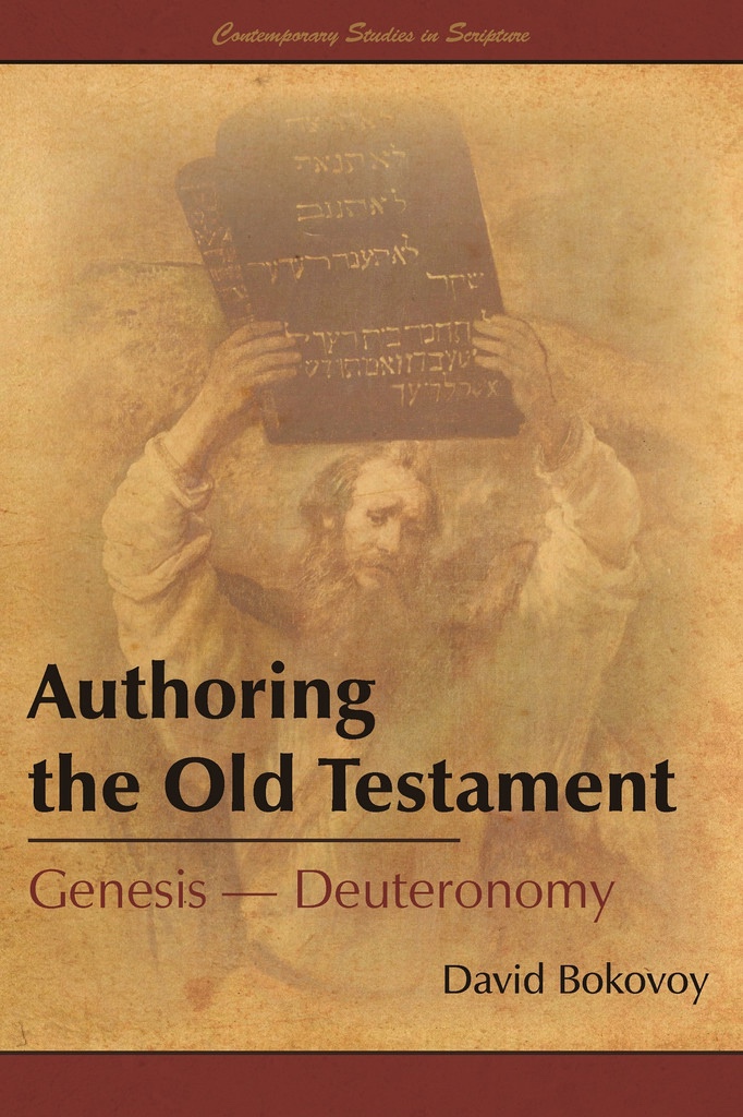 Image for Authoring the Old Testament: Genesis–Deuteronomy