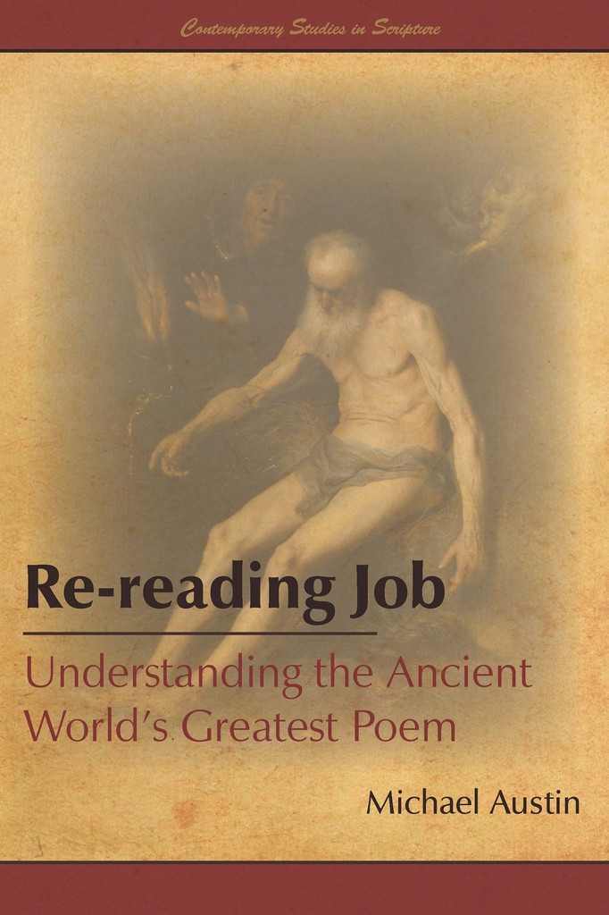 Re-reading Job: Understanding the Ancient World’s Greatest Poem Image for Re-reading Job: Understanding the Ancient World’s Greatest Poem
