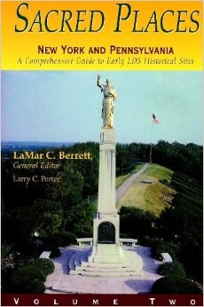 Image for Sacred Places - Vol 2 - New York and Pennsylvania - A Comprehensive Guide to LDS Historical Sites - New York and Pennsylvania