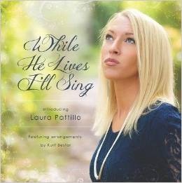 Image for While He Lives I'll Sing - Featuring Arrangments by Kurt Bestor