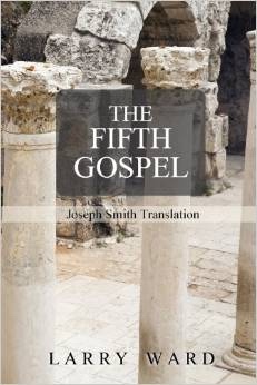 Image for The Fifth Gospel (The Joseph Smith Translation)