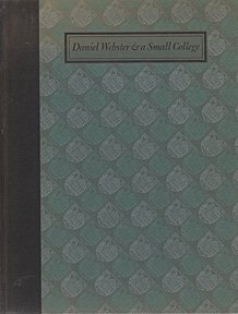 Image for Daniel Webster and a Small College
