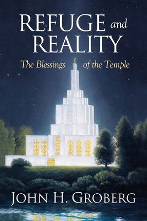 Image for Refuge and Reality: Blessings of the Temple