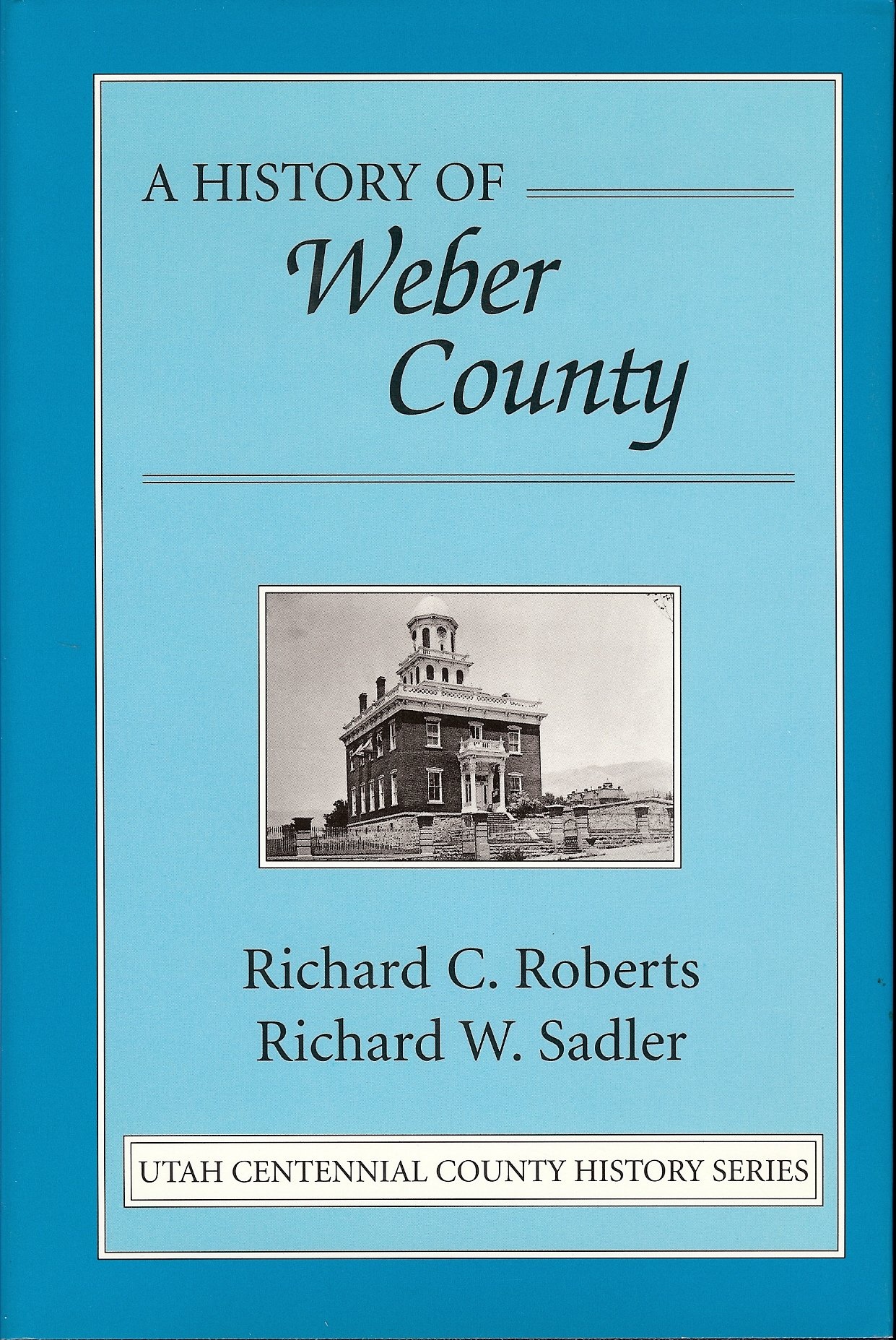 Image for A History of Weber County