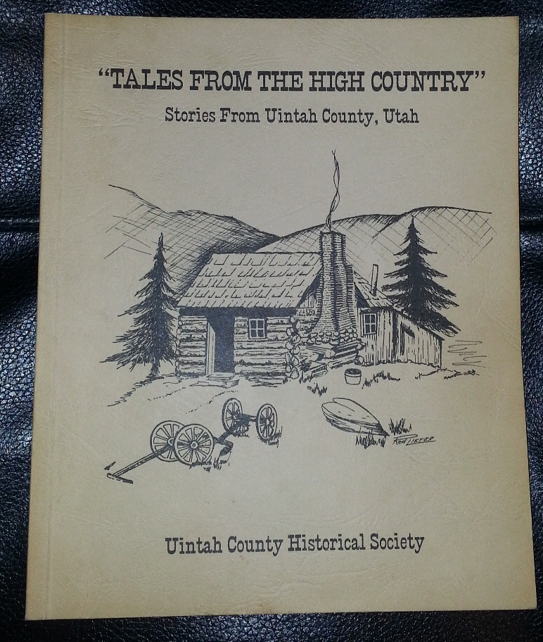 Image for Tales From the High Country; Stories From Uintah County, Utah