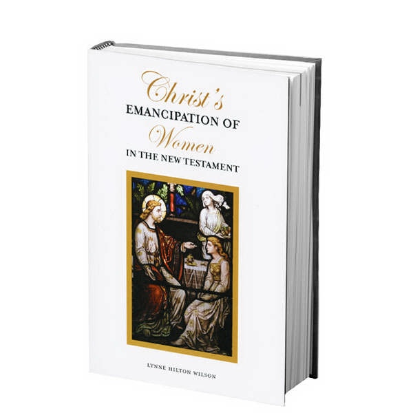 Image for Christ's Emancipation of Women in the New Testament