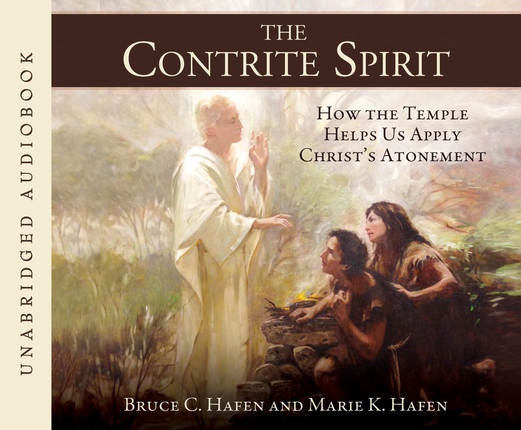 Image for The Contrite Spirit: How the Temple Helps Us Apply Christ's Atonement