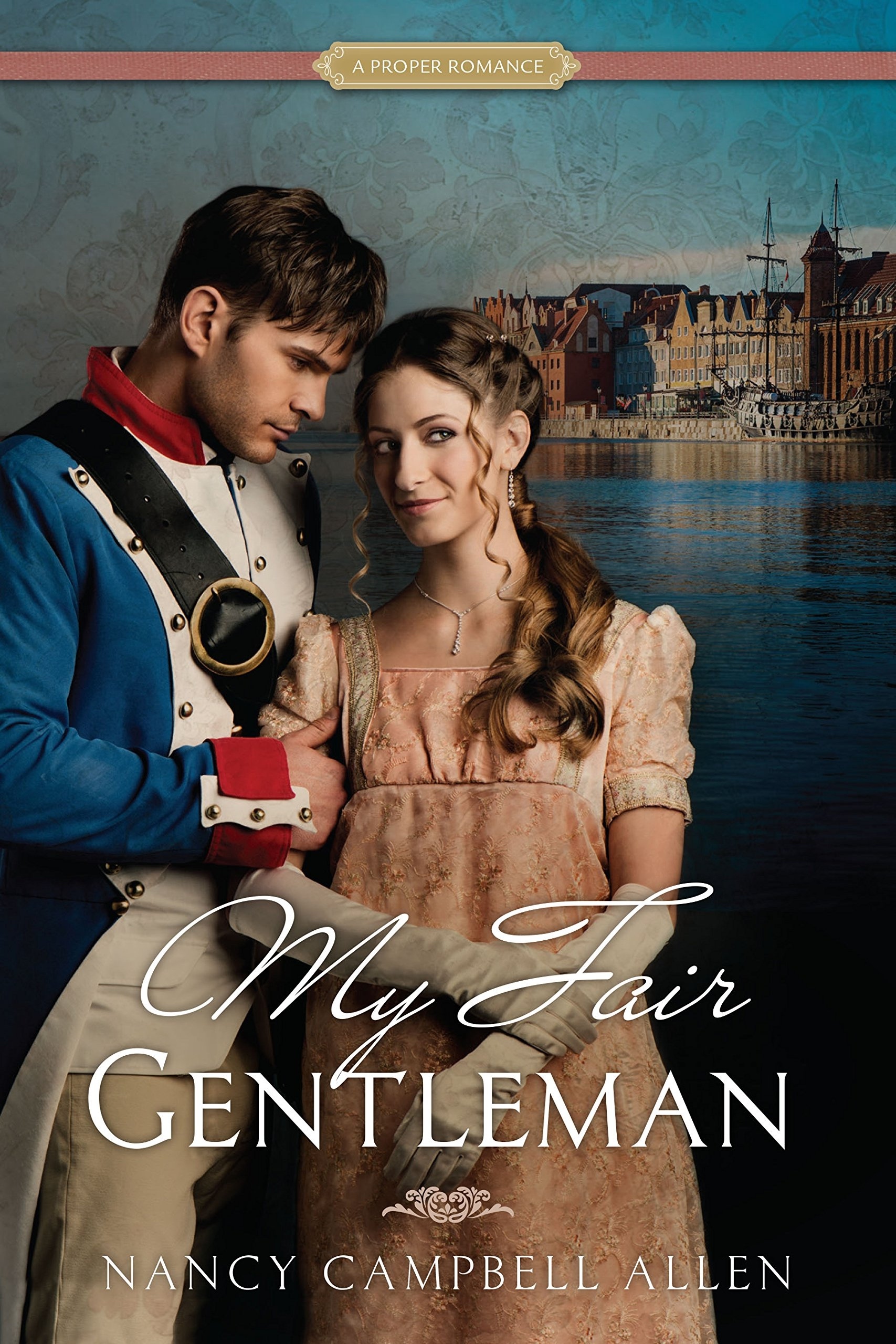 Image for My Fair Gentleman (A Proper Romance)