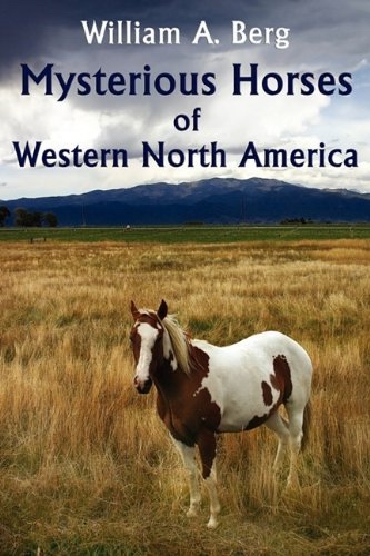 Image for Mysterious Horses of Western North America