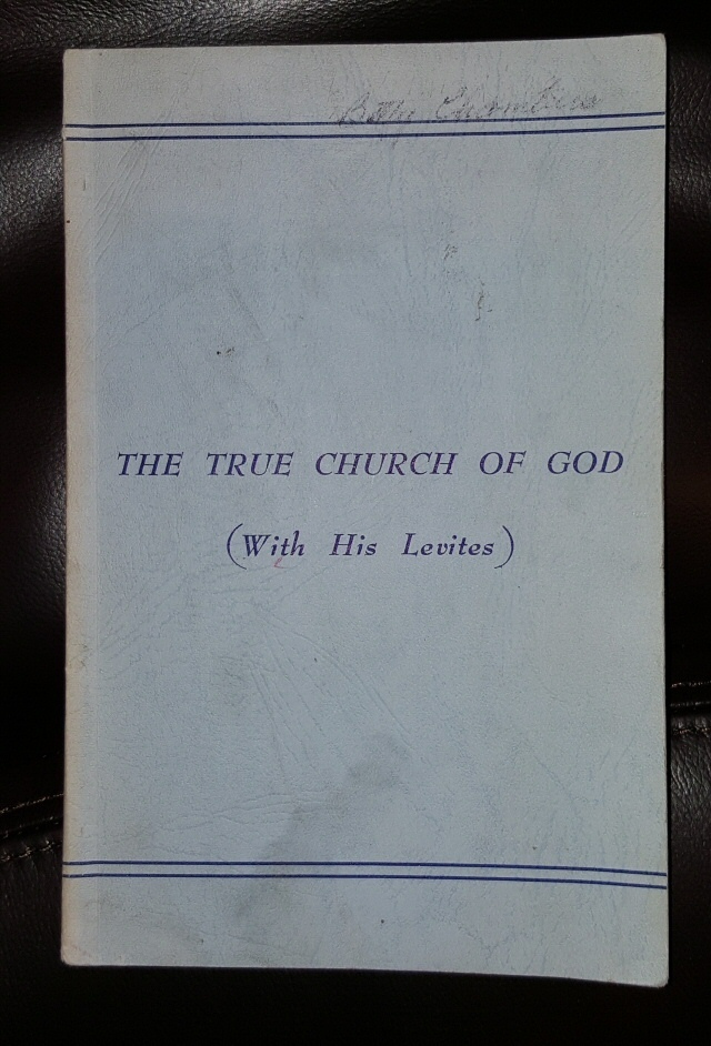 Image for The True Church of God (With His Levites)