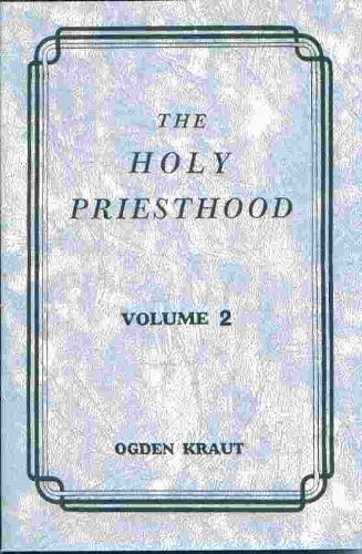 THE HOLY PRIESTHOOD VOLUME 2 - Image for THE HOLY PRIESTHOOD VOLUME 2 -
