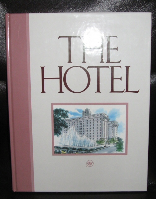 Image for The Hotel Salt Lake's Classy Lady The Hotel Utah, 1911-1986