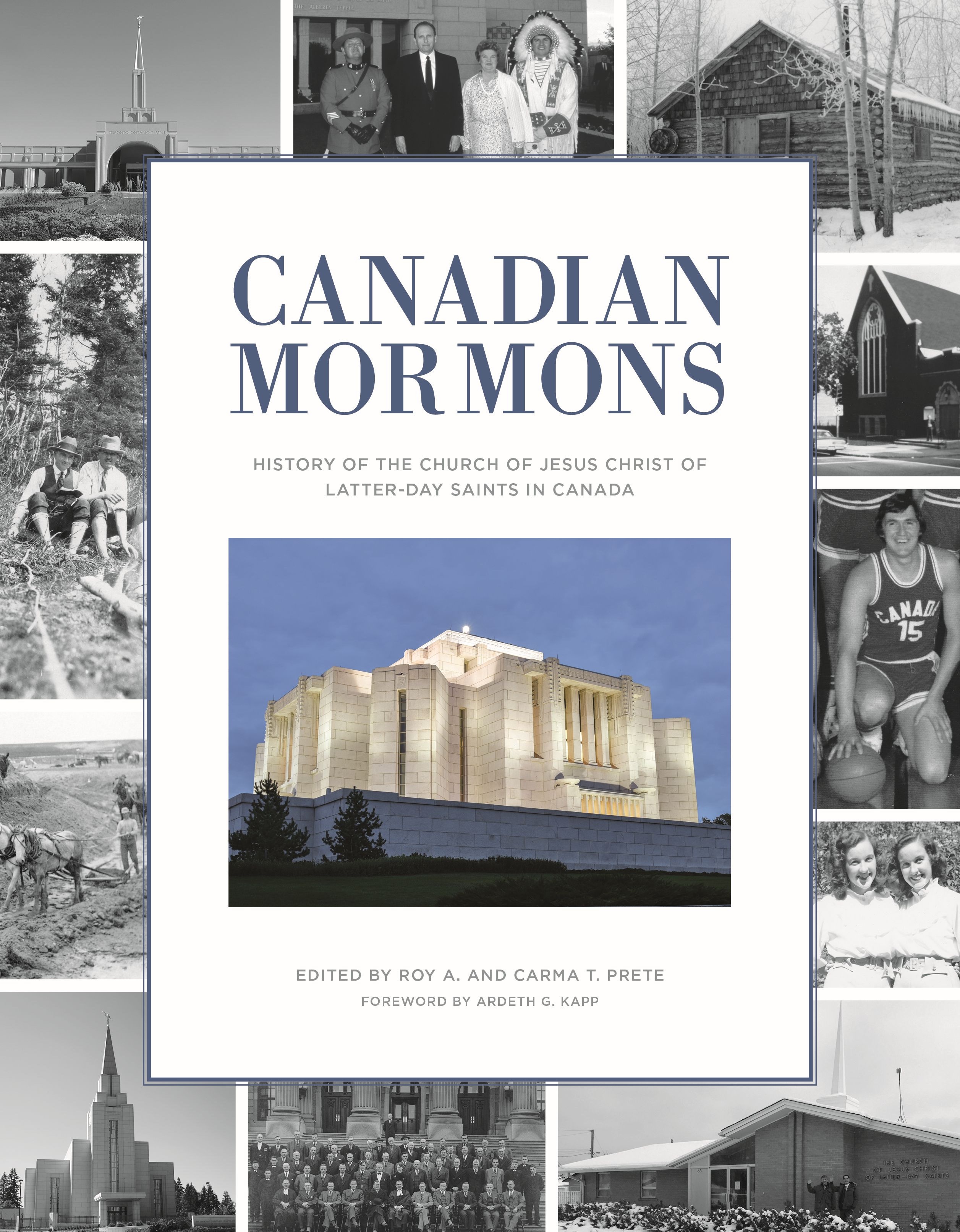 Image for Canadian Mormons: A History of The Church of Jesus Christ of Latter-day Saints in Canada