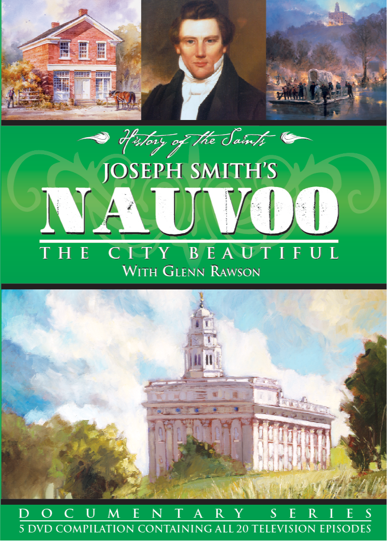 Image for Joseph Smith’s Nauvoo The City Beautiful – 5 DVD Set