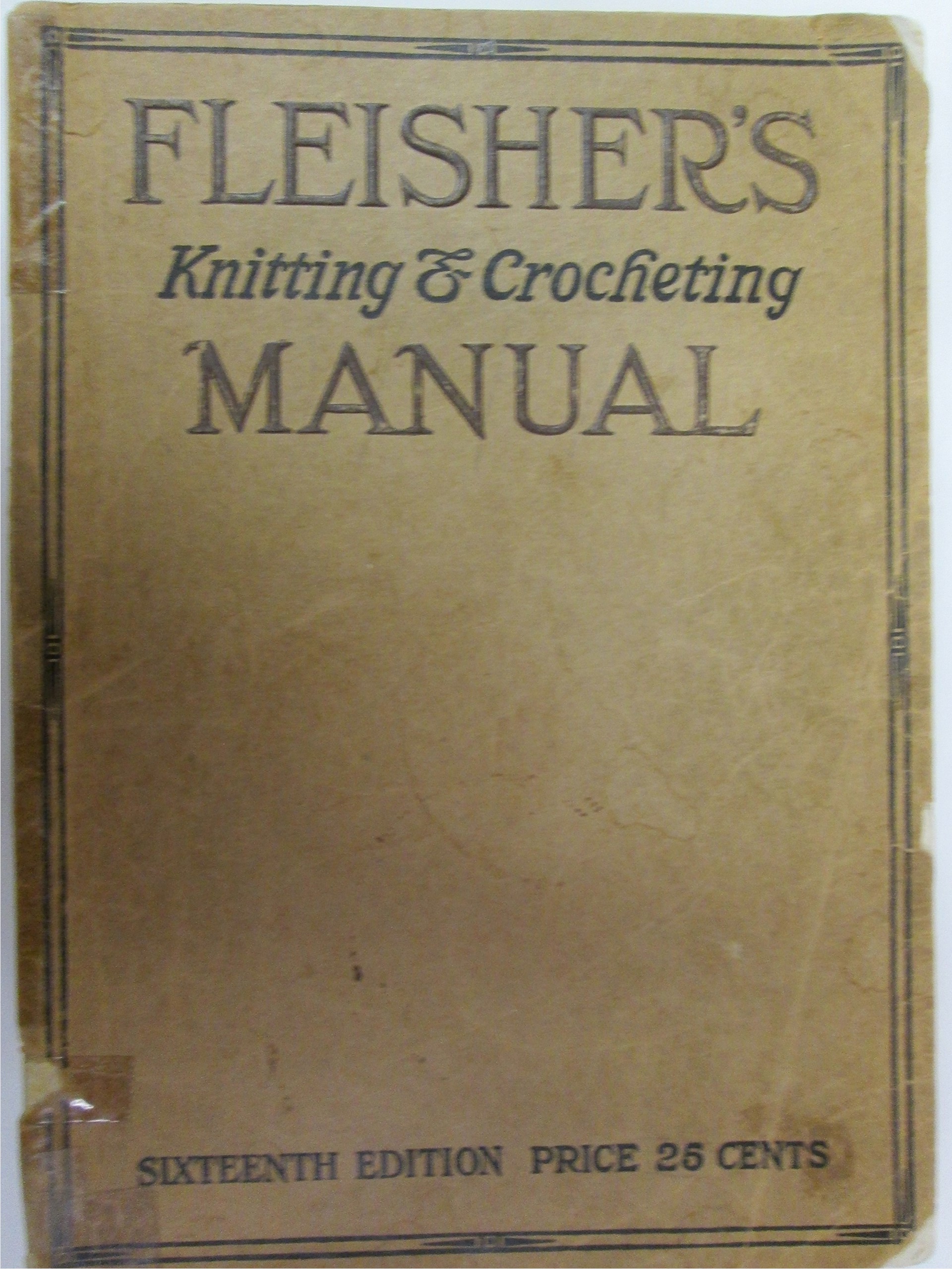 Image for FLEISHER'S KNITTING & CROCHETING MANUAL. Sixteenth Edition.