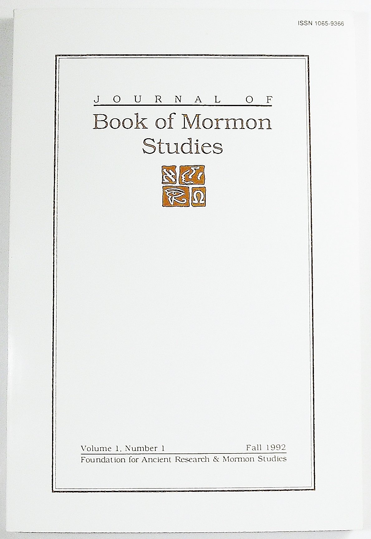 Image for Journal of Book of Mormon Studies; Volume 1 Number 1, Fall 1992