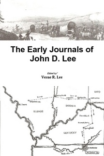 The Early Journals of John D. Lee; Nauvoo to Nebraska Image for The Early Journals of John D. Lee; Nauvoo to Nebraska