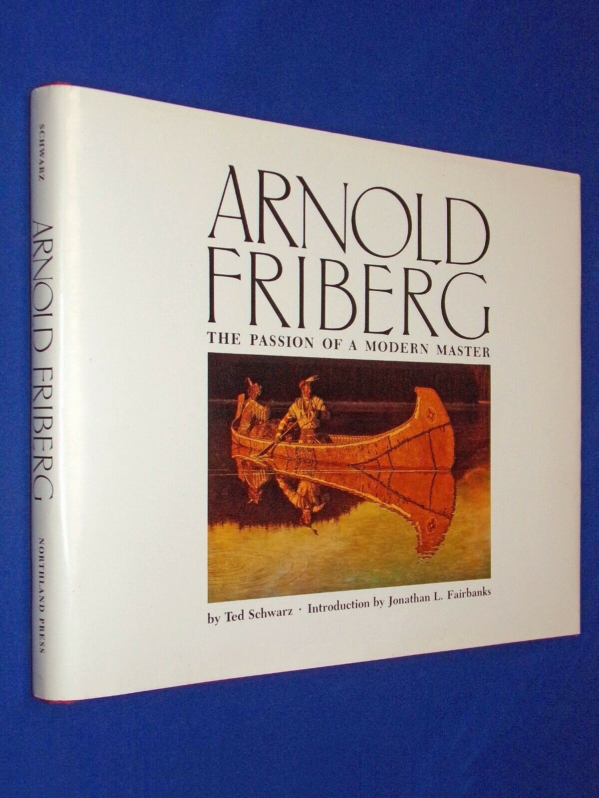 Image for Arnold Friberg The Passion of a Modern Master