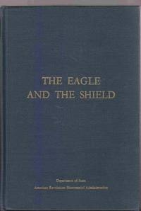 Image for THE EAGLE AND THE SHIELD - A HISTORY OF THE GREAT SEAL OF THE UNITEDSTATES
