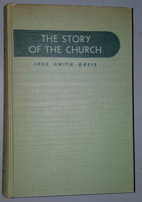 Image for THE STORY OF THE CHURCH (MORMON)