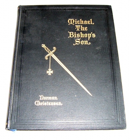 Image for MICHAEL, THE BISHOP'S SON - A Play for the Mind of Man