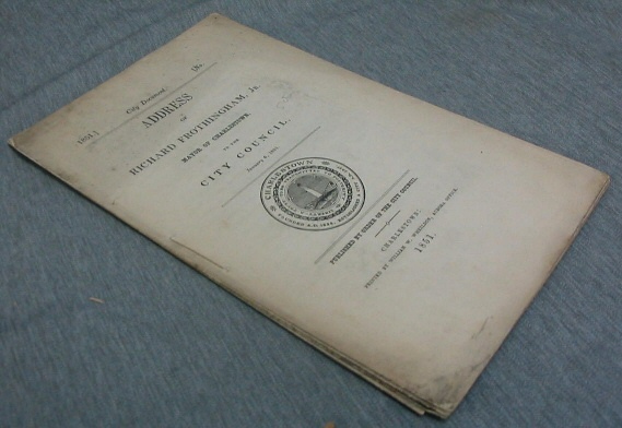 Image for Address of Richard Frothingham, Jr. - Mayor of Charlestown, to the City Council, January 6, 1851
