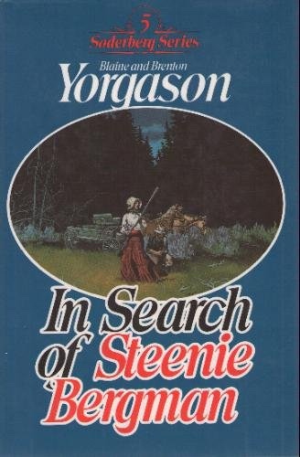 Image for IN SEARCH OF STEENIE BERGMAN